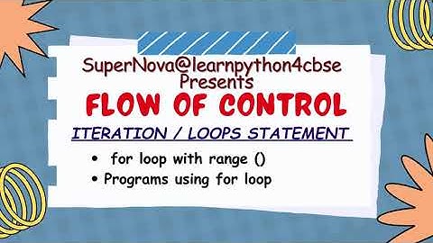 Class 11 CBSE | for loop in python | For loop with range in Python | Class 11 CS | Comp. Sc I IP