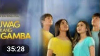 Huwag Kang Mangamba  April 26 2021  Ep