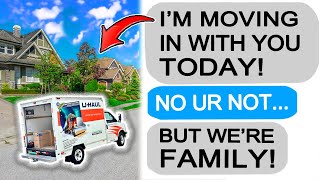 Sister in Law DEMANDS to Move In with Me! BIG Mistake!  r\/EntitledPeople