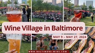 Wine Village in Baltimore 2024