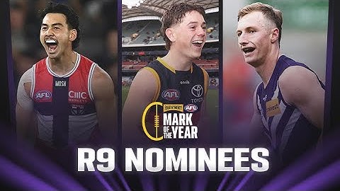 Mark of the Year nominees: Round nine