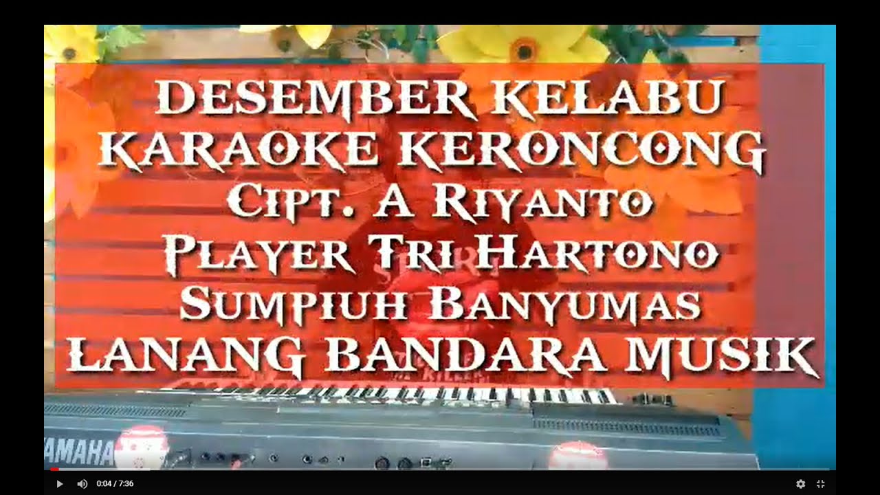 DESEMBER KELABU,KARAOKE KERONCONG,player Tri Hartono,LANANG BANDARA MUSIK