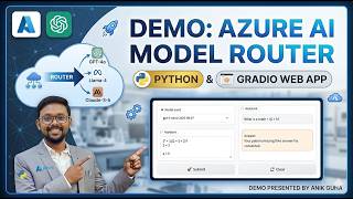 How Azure AI Foundry’s Model Router Boosts LLM Efficiency: Smart Model Routing with Python &amp; Gradio