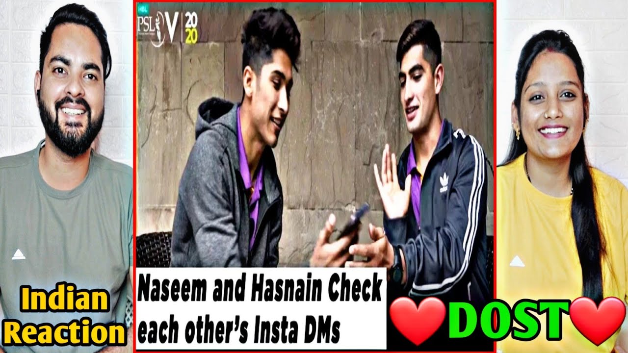 Hasnain Rind Indian Indian Reaction | Hasnain and Naseem Shah Try To Read Each Other's ...