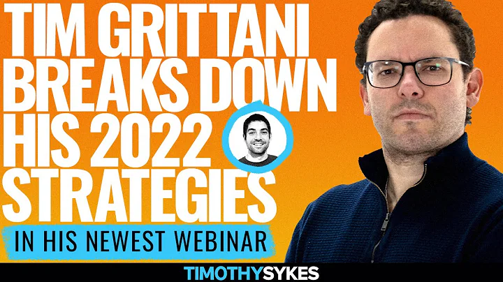 Tim Grittani Breaks Down His 2022 Strategies In Hi...