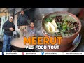 Best meerut veg food tour i kulhad wali muradabadi dal  chole  kanji  vada  ramu samosa  bedmi