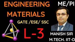 Engineering Materials L-3