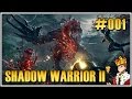 Let's Play Shadow Warrior 2 #001 - Lo Wang in bester Form ( Deutsch | German )