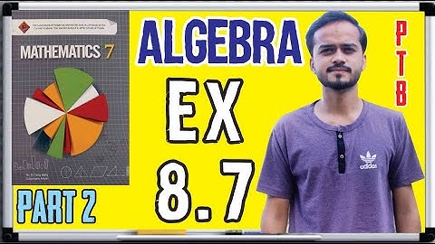 ALGEBRA CLASS 7 Maths EX 8.7 PART 2 PUNJAB TEXT BOARD Chapter 8 || HIGHBROWS