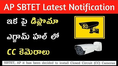 CC Cameras in Ap Diploma Exam Halls || AP SBTET New Notification
