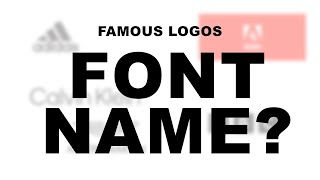 Fonts Used In Famous Logos