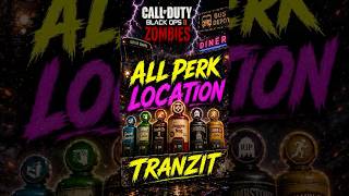 ALL Perks Location in TranZit | #bo2 #tranzit #blackops2 #zombies #guides #shorts