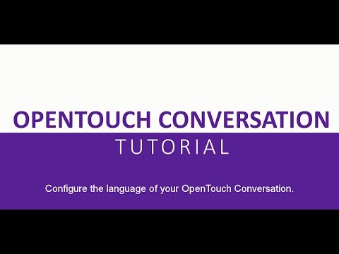OpenTouch Conversation 2.2 Tutorial – Change the language