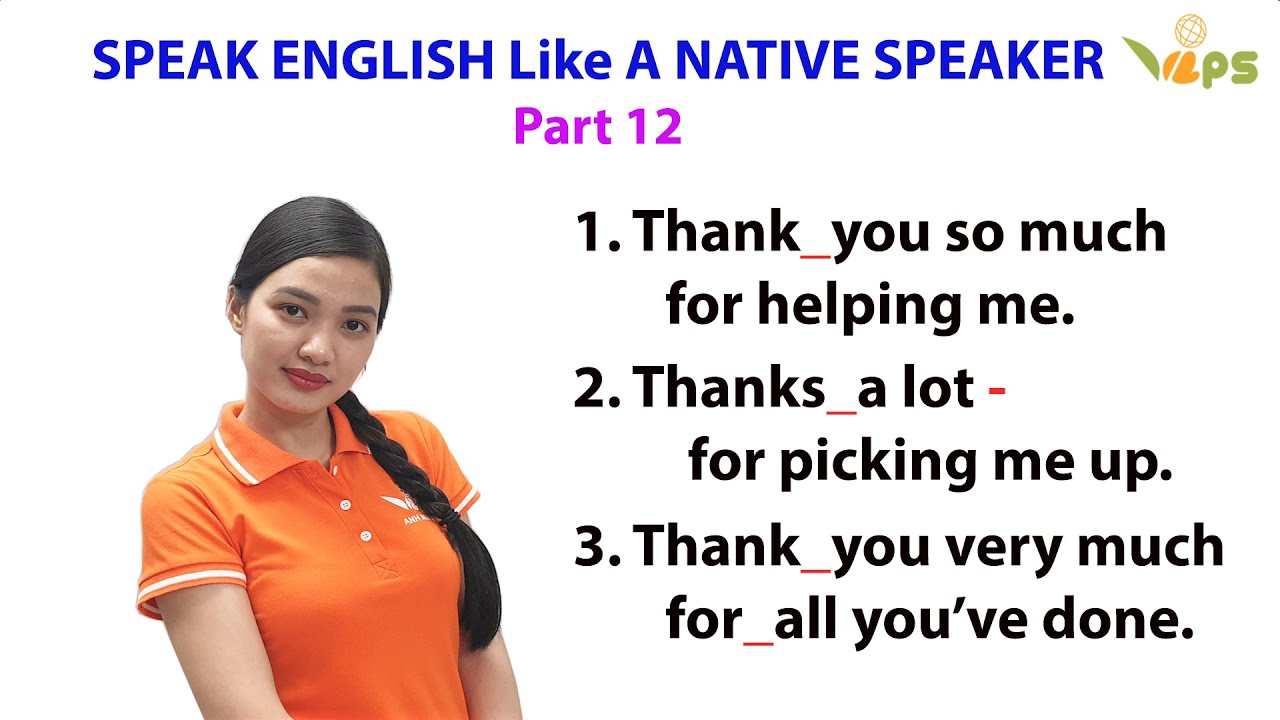 Speak English Like A Native Speaker part 12 - YouTube