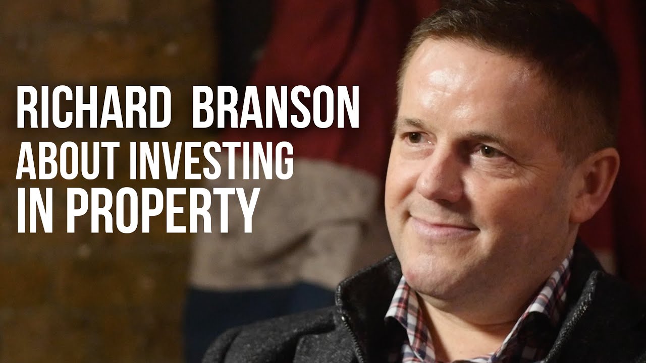 RICHARD BRANSON ADVICE ABOUT INVESTING IN PROPERTY - Kevin Green on London Real