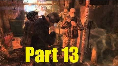Metro: Last Light Redux - Part 13 - i no have ebola