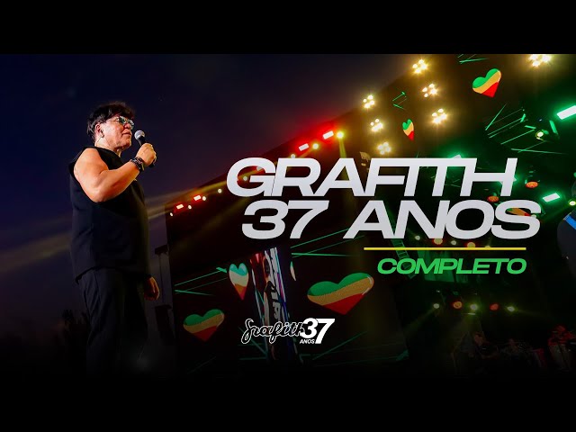 Banda Grafith - Aniversário de 37 Anos | 2025