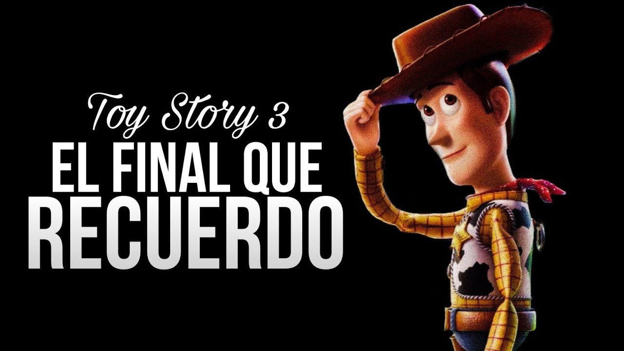 Toy Story 3: El Final Que Recuerdo | Creepypasta.