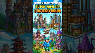 Utanç Verici İlk Yapılarımdan En İyilerine... Hepsini Geziyoruz #minecraft #youtubeshorts #ytshorts