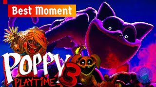 BEST MOMENT Poppy 3 ➣ Poppy Playtime Chapter 3 #games