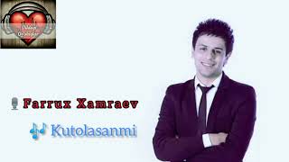 Farrux Xamraev - Kutolasanmi (music version) Resimi
