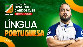 CONCURSO PREF. GRACCHO CARDOSO: Língua Portuguesa | Com o Profº. Anderson Oliveira