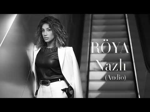 Röya - Nazlı (Audio Video)