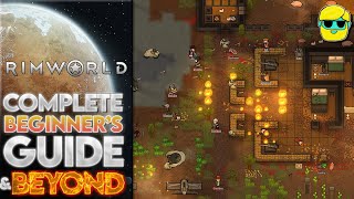 RimWorld | Episode 1 | 2025 Guide for Complete Beginners | Character Creation, Starting Out