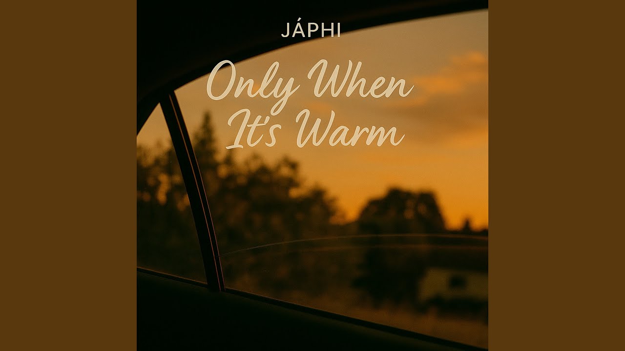 Watch Only When Its Warm on YouTube Watch Only When Its Warm on YouTube