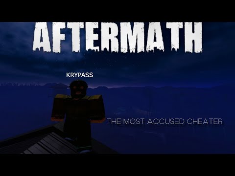 The most accused LEGIT Roblox Aftermath player...