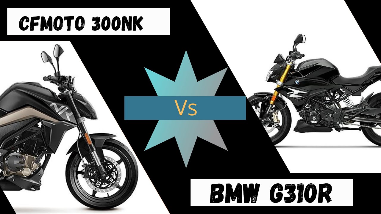 cfmoto-300nk-vs-bmw-g310r-price-mileage-top-speed-2022-bmw-cfmoto