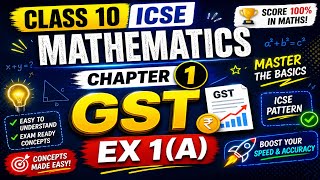 🚀GST Ex 1A Class 10 ICSE 📘 Complete Guide |🔥 All Questions Explained in Simple Way💯