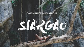 ONE MINUTE THROUGHOUT SIARGAO by Felix Misslin