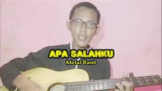 APA SALAHKU - METAL BAND