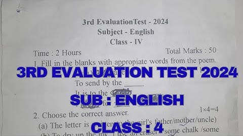 3rd Evaluation Test 2024/Class 4/Sub: English/sebaboard/Jorhat/তৃতীয় গোট পৰীক্ষা ২০২৪/ইংৰাজী