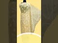 Endless elegance in exquisitely handembroidered chikankari sarees. | Shyamal Chikan