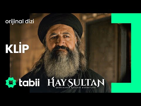 Hz. Geylani Adalet İster! | Hay Sultan 2.Bölüm