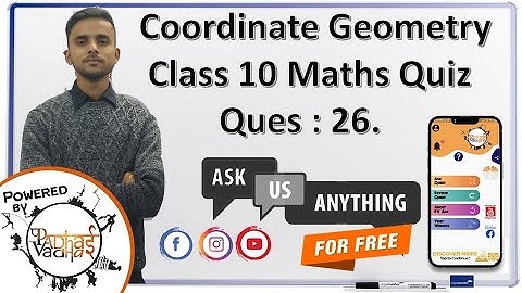 Quiz solving and Explanation Q26 | Coordinate Geometry | Class 10 Maths | Padhai Vadhai Quiz