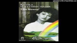 Tika Bisono - Ketika Senyummu Hadir - Composer : Dadang S. Manaf 1990 (CDQ)