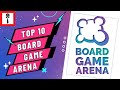  top 10  board game arena  le jeu de socit en ligne  bga