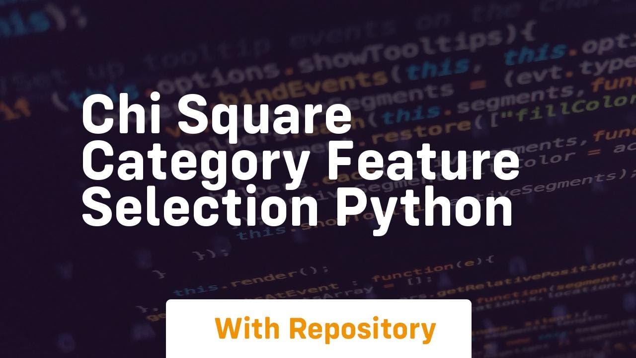 chi square category feature selection python