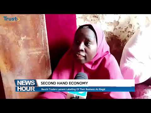 Second Hand Economy: Bauchi Traders Lament Labelling Of Their Business As Illegal