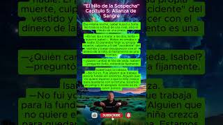 El Hilo de la Sospecha Capítulo 5 #relatos  #historia   #intriga   #divorcio  #traición