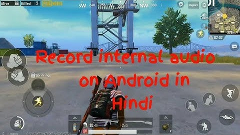 How to record internal audio in PUBG Mobile on Android | No root | no pc | Hindi