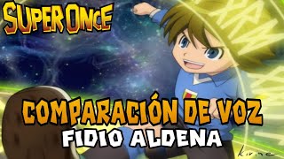 Comparación De Voz Fidio Aldena -Super Once - Doblaje Latino