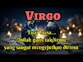 💞 Virgo 🌈Luar biasa... Inilah garis takdirmu yang sangat mengejutkan dirimu