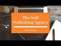 The self publishing agency  who we are