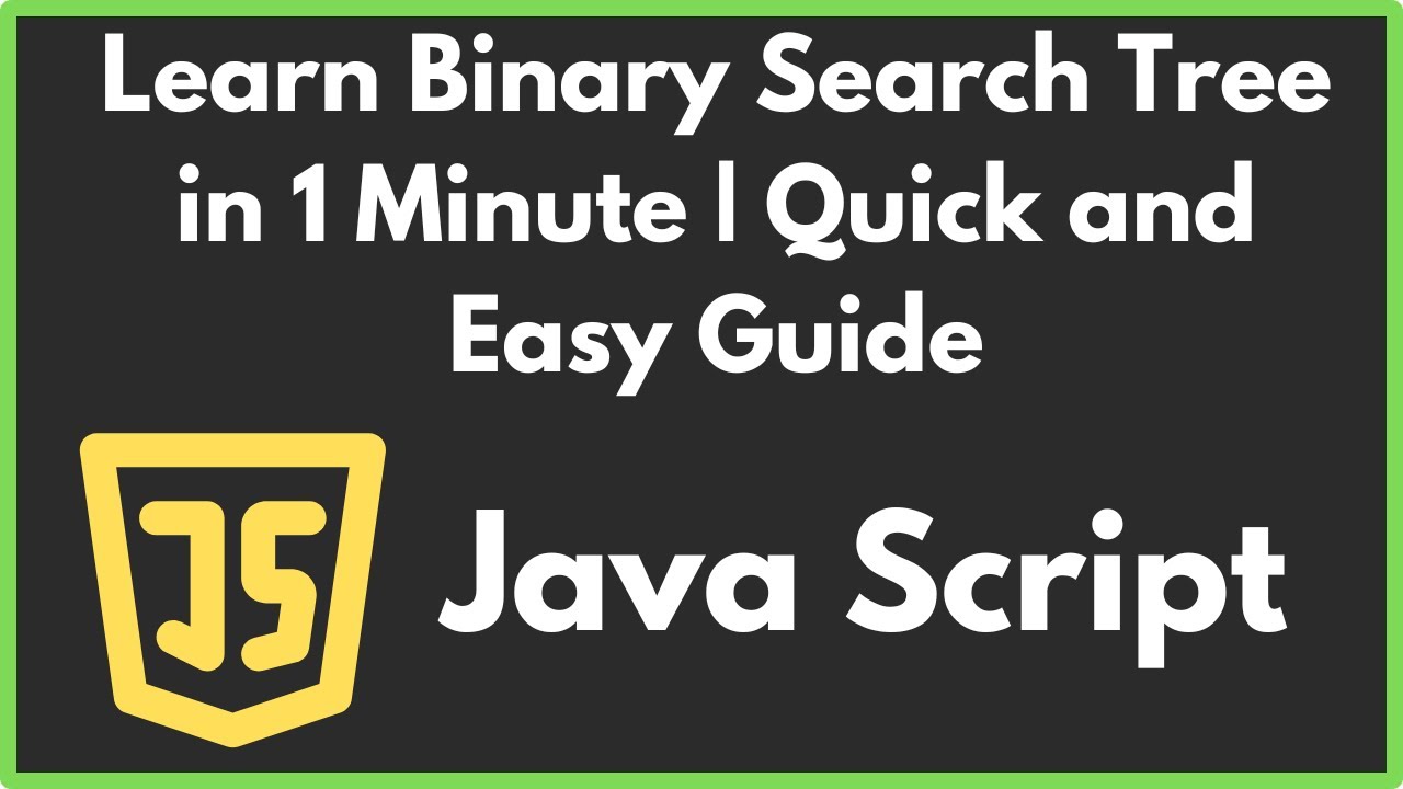 Learn Binary Search Tree in 1 Minute | Quick and Easy Guide - YouTube