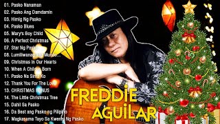 Freddie Aguilar Christmas Songs Nonstop Playlist 2024🎁 Best Album Christmas Songs of All Time🎄