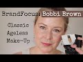 Brand Focus: Bobbi Brown Full Face